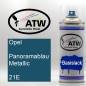 Preview: Opel, Panoramablau Metallic, 21E: 400ml Sprühdose, von ATW Autoteile West.